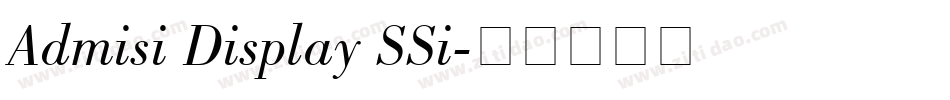 Admisi Display SSi字体转换